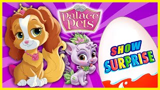 Surprise Show Kinder Surprise  Palace Pets Королевские питомцы  новый мультик Киндер сюрприз [upl. by Keelin]