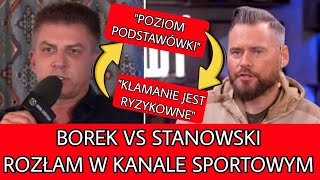 KONFLIKT W KANALE SPORTOWYM BOREK VS STANOWSKI quotPODANIE RĘKI JEST WAŻNIJESZE NIŻ PAPERquot [upl. by Nickelsen]