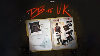 PB TO UK  MIC KEY feat LXSH  Official Video [upl. by Zerline]