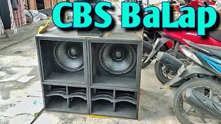 CBS Custom Low Sub dengan Speaker Wisdom w1572 ukuran pass Cek Sound Bliyut [upl. by Eiznekcm]