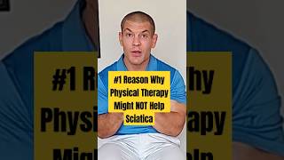 The 1 Reason Physical Therapy Might NOT Help Sciatica [upl. by Vincentia529]