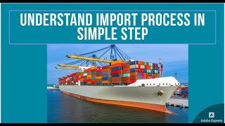 Understand Import Process in simple step [upl. by Costa]