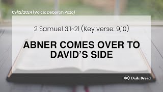 ABNER COMES OVER TO DAVID’S SIDE 2Sam 3121 09122024  UBF Daily Bread [upl. by Lledal]