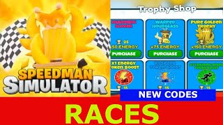 NEW UPDATE CODES NEW RACES 9XRACES Speedman Simulator ROBLOX  September 28 2021 [upl. by Nisa207]