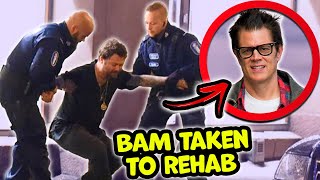 Johnny Knoxville Had Bam Margera Arrested amp Taken To Rehab [upl. by Amalbergas]