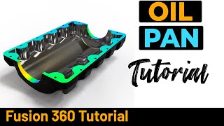 Fusion 360 Tutorial  Oil Pan [upl. by Yddet708]