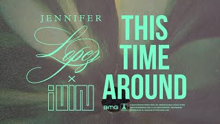 Jennifer Lopez  This Time Around feat GIDLE Official Audio [upl. by Llenrev]