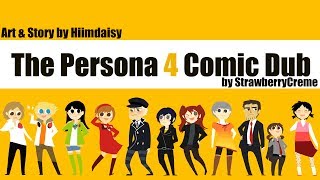 Persona 4 Hiimdaisy Comic Dub Full Version [upl. by Eissac]