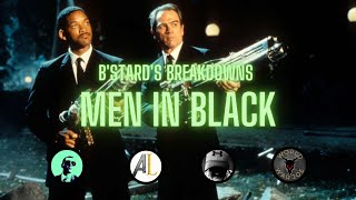 Bstards Breakdowns  Men in Black with Guests [upl. by Nay]