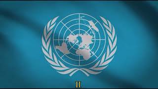 ANTHEM OF THE UNITED NATIONS FOR WORLD PEACE  HIMNO DE LA ONU POR LA PAZ MUNDIAL BY ROBSON MIGUEL [upl. by Sheryle326]