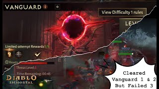 Cleared Vanguard Levels 1 amp 2 But Failed at Level 3 Twice  Diablo Immortal [upl. by Doralynne]