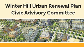 Winter Hill Urban Renewal Plan Civic Advisory Committee CAC Meeting 111424 [upl. by Dietsche]