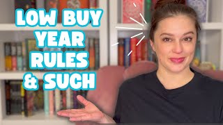 My Low Buy Year Rules [upl. by Lidstone630]