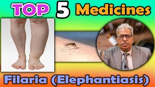 Top 5  Homeopathy Medicines for Filaria Elephantiasis  Dr PS Tiwari [upl. by Okajima290]