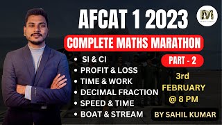 PART  2  Complete Maths for AFCAT 1 2023 Exam by Sahil Kumar [upl. by Yorgen]