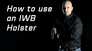 How to Use a Concealed Carry IWB Hip Holster [upl. by Fishback806]