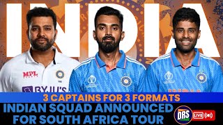 Indian Squad Announced For South Africa Tour  3 Formats 3 Captains  DRS Live🔴 [upl. by Atilegna799]