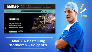 🚑 MMOGA Bestellung stornieren – So geht’s [upl. by Dorej350]