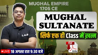 Complete Mughal Sultanate History One Class by Aman Sir  History SSC CGLCHSLRRBUPSC 8948808438 [upl. by Vernor]