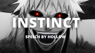 Hollow Ichigo 💀  INSTINCT  Bleach Anime  ReiatsuEditz  Big 3  Instinct Full Speech [upl. by Mich]