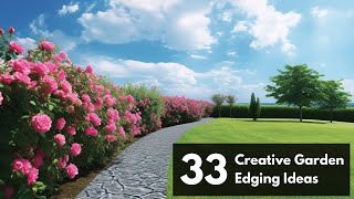 33 Creative Garden Edging Ideas for Your Yard [upl. by Htidirem555]