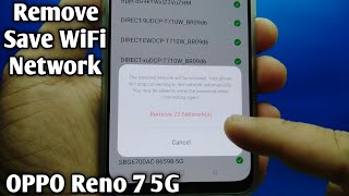 How to remove save WiFi network on OPPO Reno 7 5G [upl. by Uball529]