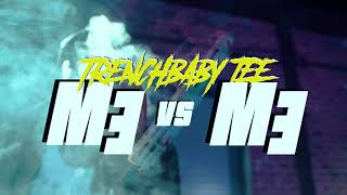 TrenchBaby Tee  Me vs Me Official Music Video [upl. by Grenville]