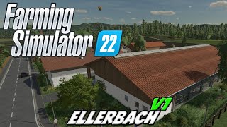 Ellerbach Map LS22 Modvorstellung [upl. by Crescantia]