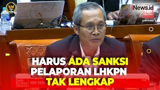 Ada Kelemahan LHKPN KPK Dorong Ada Aturan Pemberian Sanksi untuk Pelaporan Tak Lengkap [upl. by Moira]