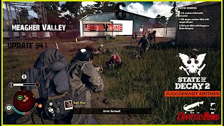 Destroying Plague Hearts  Update 341  Meagher Valley  State Of Decay 2  Lethal Zone  Mods [upl. by Mure]