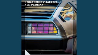 Jedag Jedug Viral 2023 [upl. by Yeoj375]