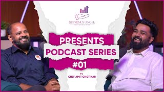 Podcast Series Episode 1 ft Chef Amit Ghotikar [upl. by Lifton]