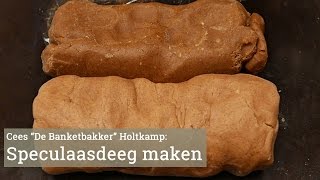 Speculaasdeeg maken met Cees Holtkamp [upl. by Hufnagel]