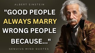 35 Genius quotes Albert Einstein said that changed the world [upl. by Nanny506]