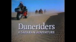 Duneriders  A Saharan ATC Adventure 1985 [upl. by Guthrie869]