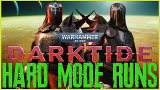 Karnak Hard Mode Runs then Regular Darktide Runs  join darktide [upl. by Trinl]