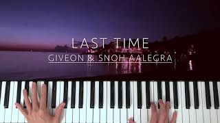 Giveon  Last Time feat Snoh Aalegra Piano Cover [upl. by Armillda57]