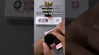 Como calibrar el indice de glucosa en sangre en el smartwatch GT4 MINI [upl. by Gnouhc]