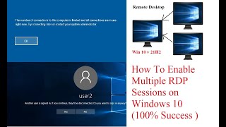 Allow Multi RDP SessionWin 10v 21H2 Fix another user is signed in   The number of conection [upl. by Irama]