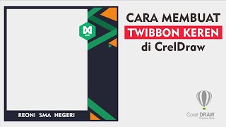 Cara membuat twibbon di Corel draw X7 [upl. by Arej738]