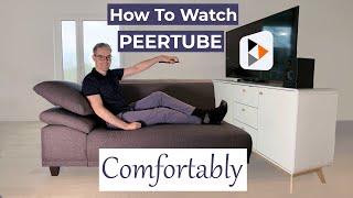 How to watch PeerTube comfortably [upl. by Ylrad]