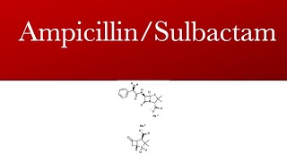 AmpicillinSulbactam  antibiotics  AmpicillinSulbactam antibiotic uses [upl. by Titus]