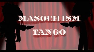 Masochism Tango Yandere taro [upl. by Alehtse]