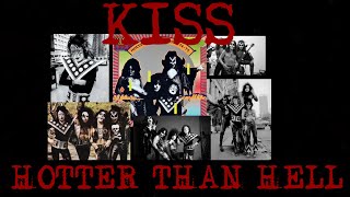 KISS Hotter Than Hell 1974 [upl. by Sivrad]