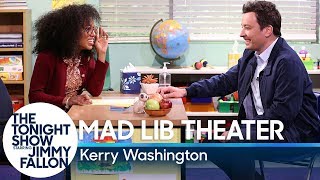 Mad Lib Theater with Kerry Washington [upl. by Ejroj68]