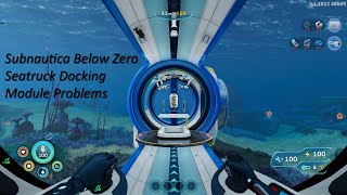 Subnautica Below Zero Seatruck Docking Module Problems still in development [upl. by Loma537]