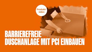 Barrierefreie Duschanlage mit PCI einbauen [upl. by Ellary]