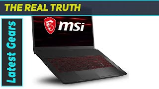 MSI GF75 Thin 173quot Gaming Laptop Unleashing Power on the Go [upl. by Frame]