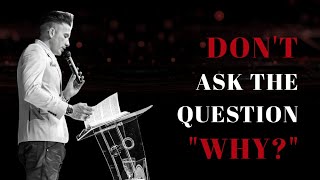 Dont ask the question quotWHYquot  Gebhardt Berndt [upl. by Cogswell]