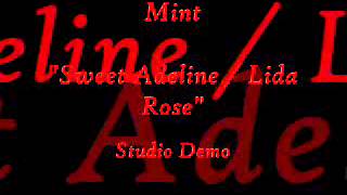 Sweet Adeline  Lida Rose Studio Demo [upl. by Kamal234]